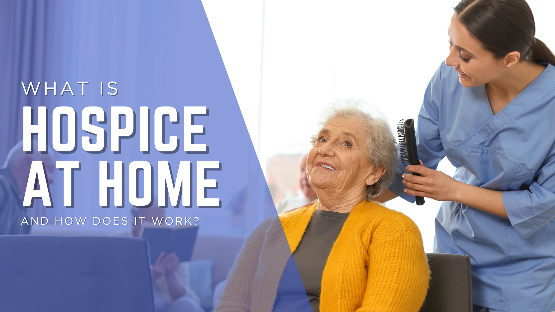 What to Know About Hospice at Home