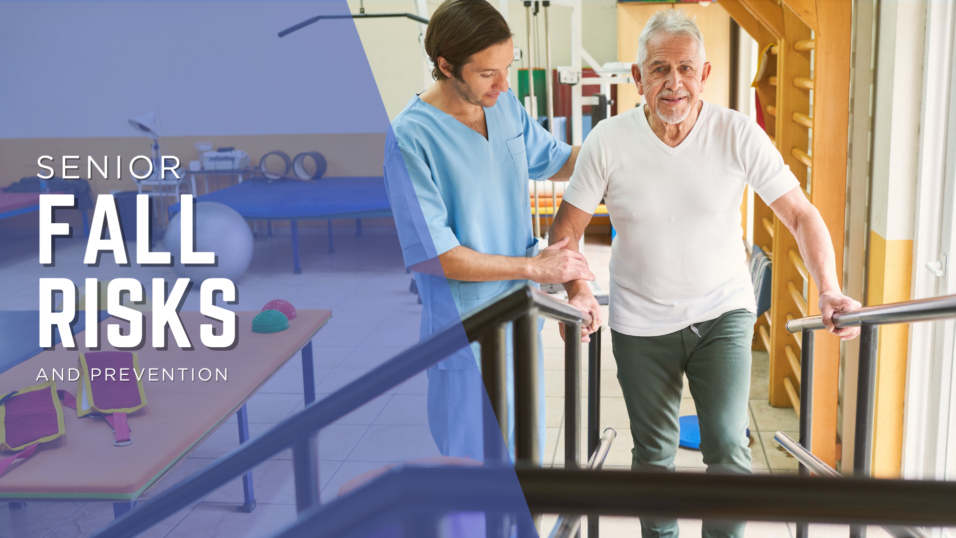 Senior Fall Risks and Prevention